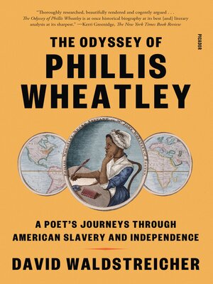 cover image of The Odyssey of Phillis Wheatley